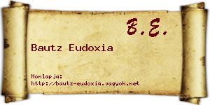 Bautz Eudoxia névjegykártya